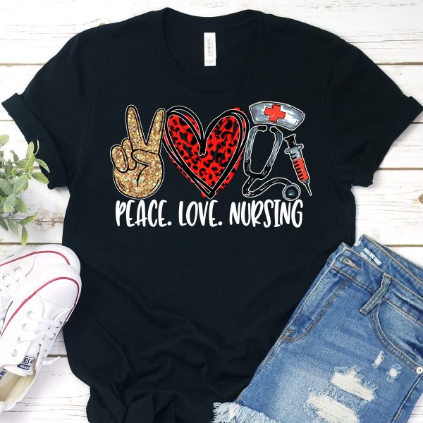 Peace Love Nursing Tee