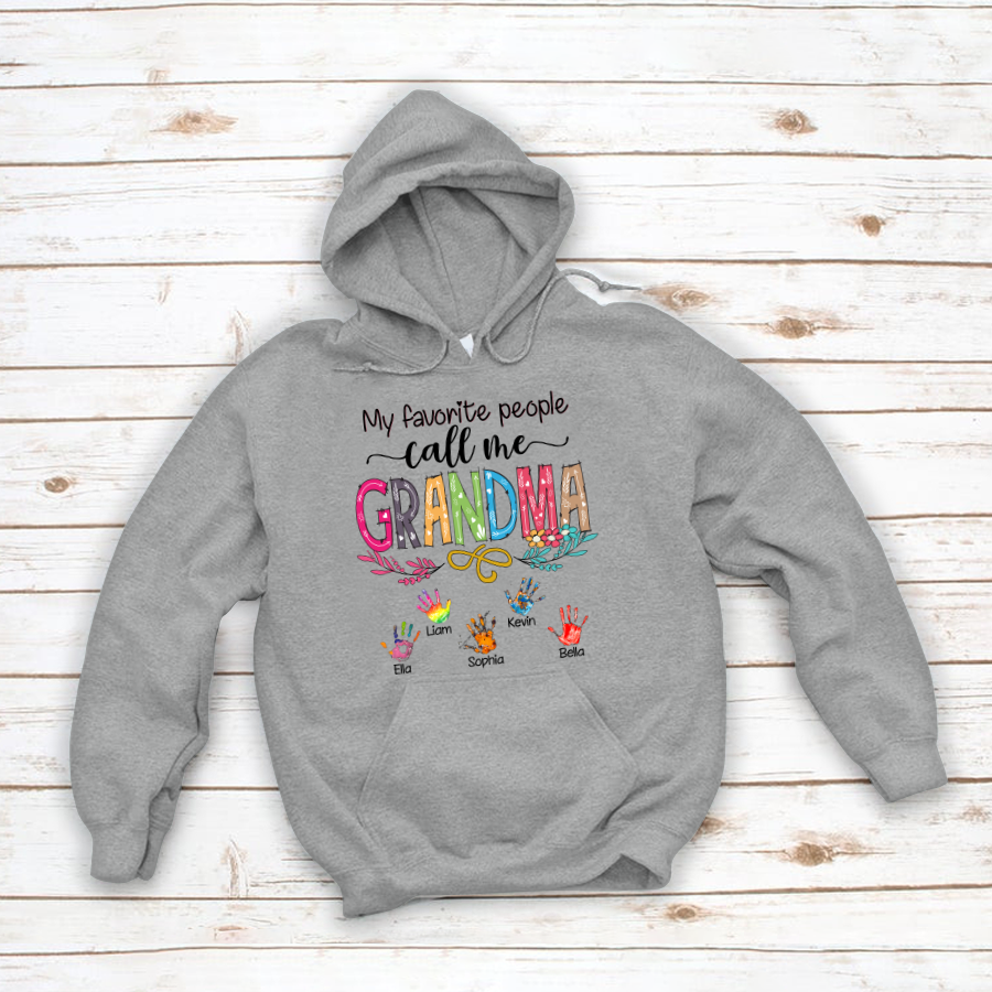 My Favorite People Call Me Nana, Mother’S Day Hoodie