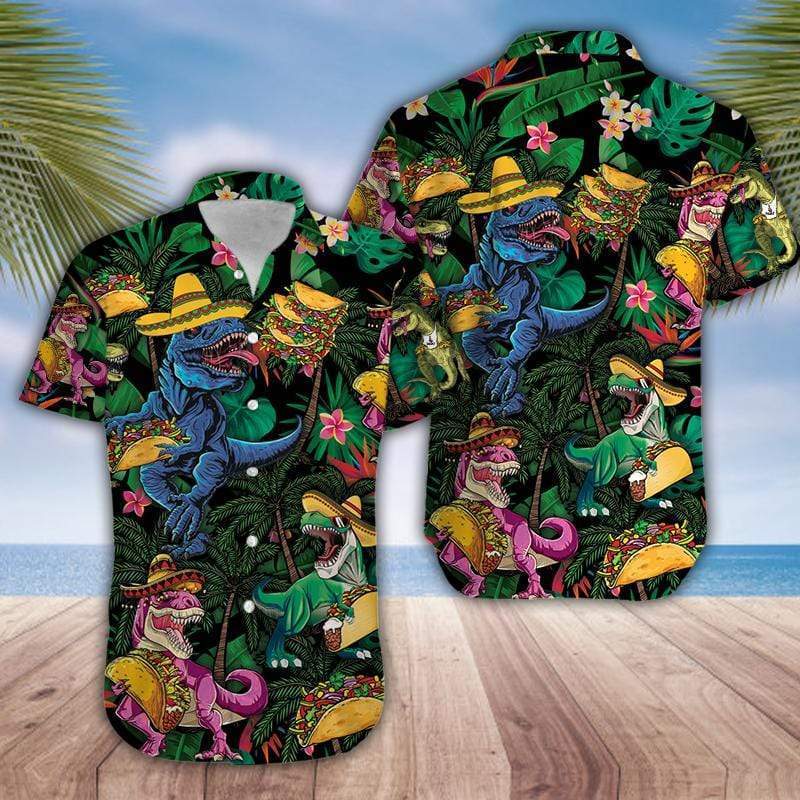 Dinosaur Love Tacos Hawaii Shirt Ha1548