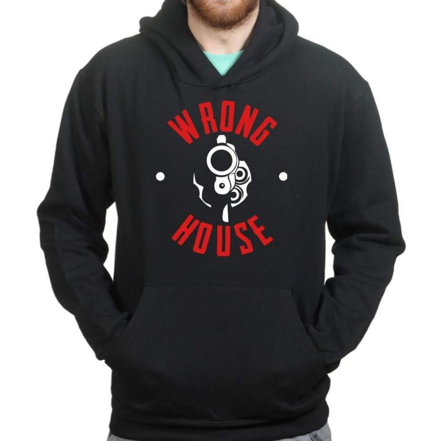 Wrong House Hoodie