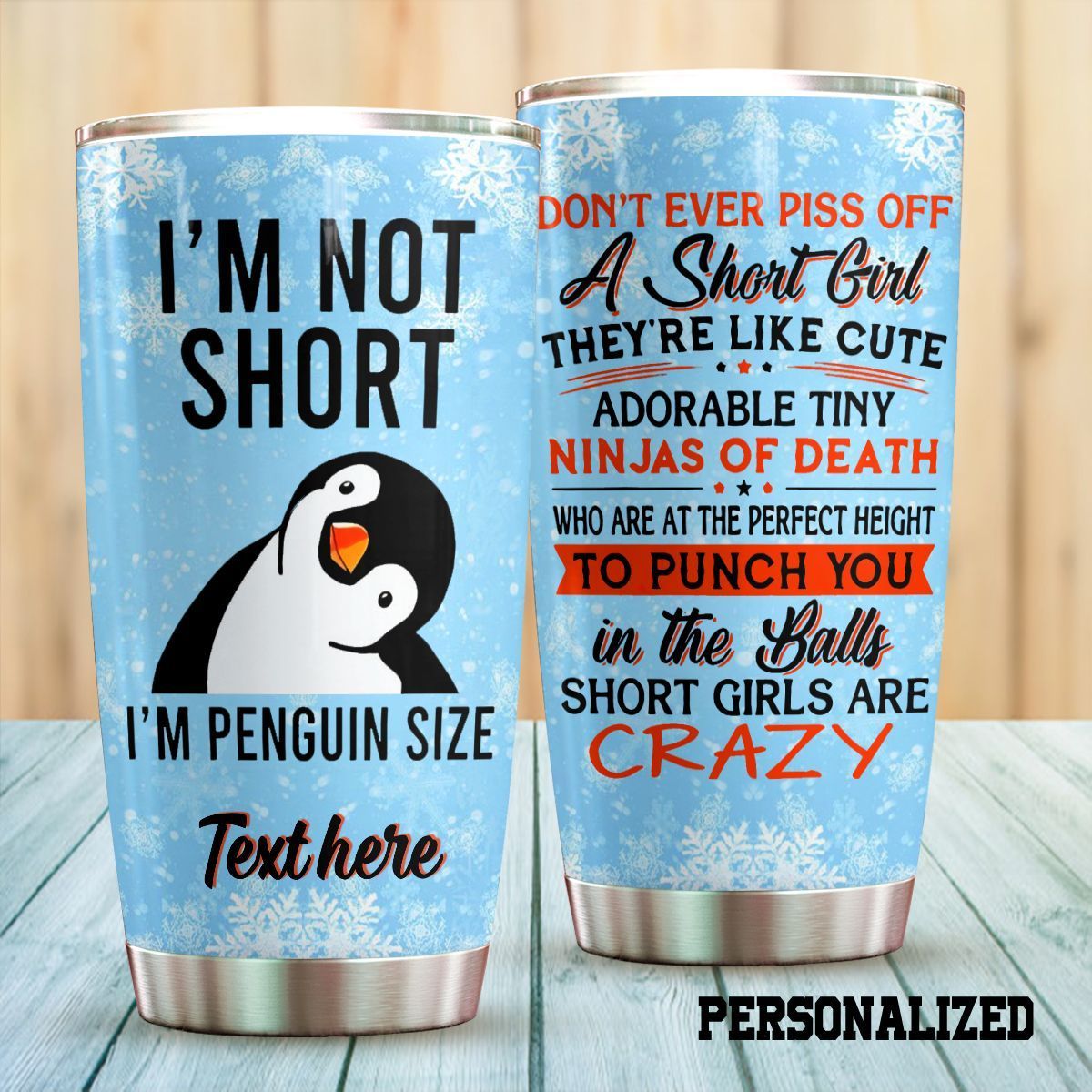 Personalized Penguin Don’t Ever Piss Off A Short Girl Stainless Steel Tumbler Perfect Gifts For Penguin Lover Tumbler Cups For Coffee/Tea, Great Customized Gifts For Birthday Christmas Thanksgiving