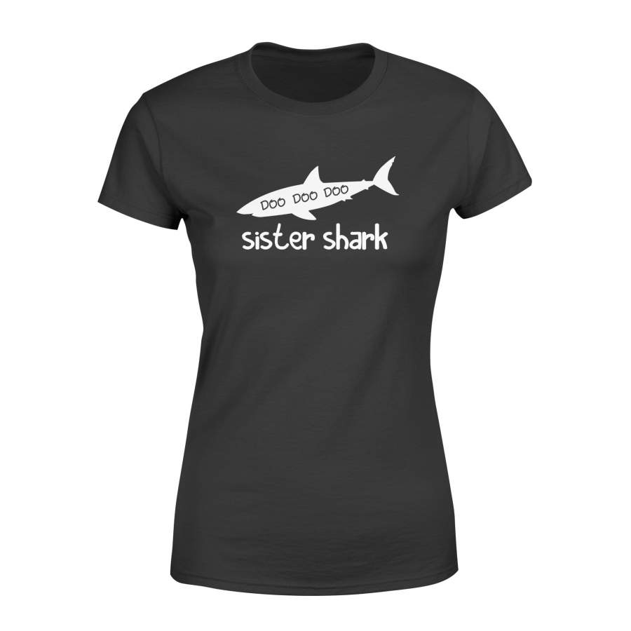 Shark Doo sis – Standard Women’s T-shirt