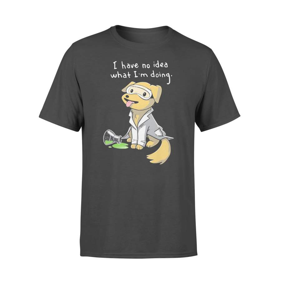 I Have No Idea What I’m Doing Chemistry Dog T-shirt