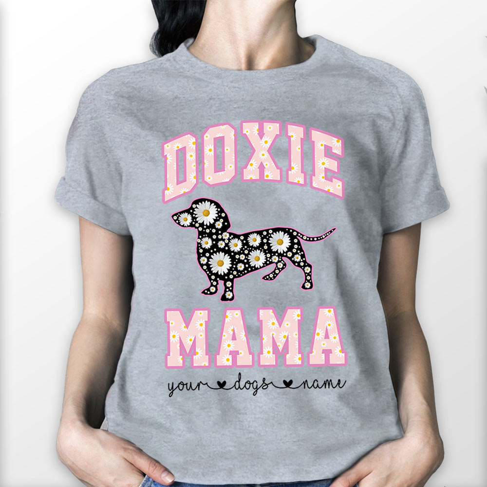 Personalized Dachshund’S Name, Doxie Mama Shirt, Gift For Dachshund Mom, Weiner Mom, Dachshund Lovers,M0402,Nh95