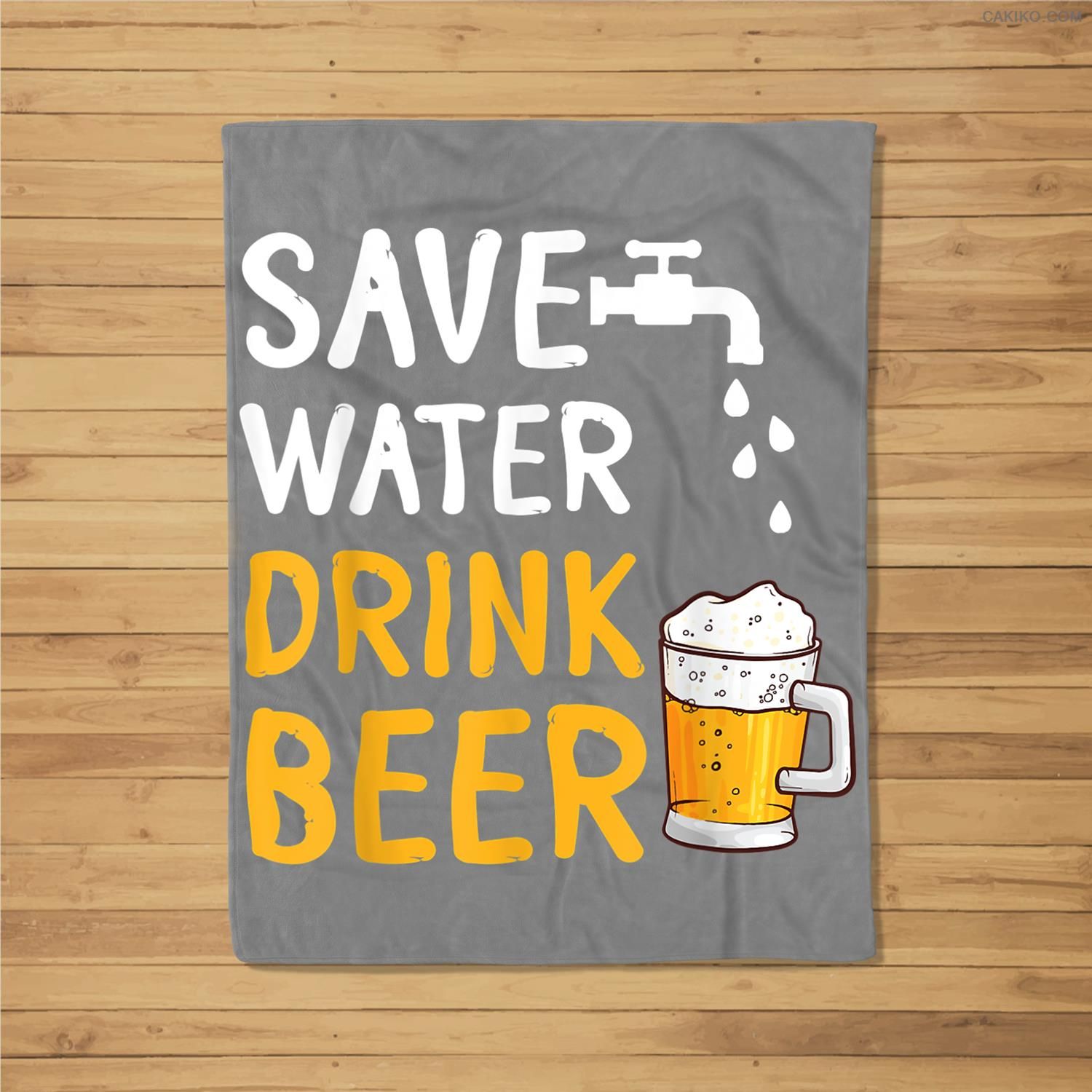 Save Water Drink Beer Happy International Beer Day Drinker Fleece Blanket