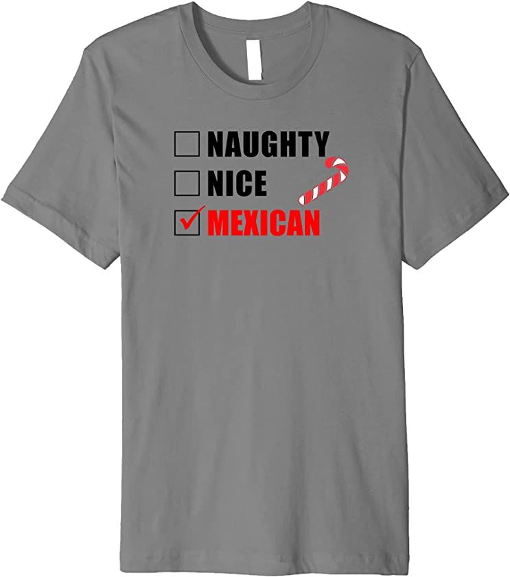 Naughty Nice Mexican Candy Cane Christmas Santa List Premium T-Shirt