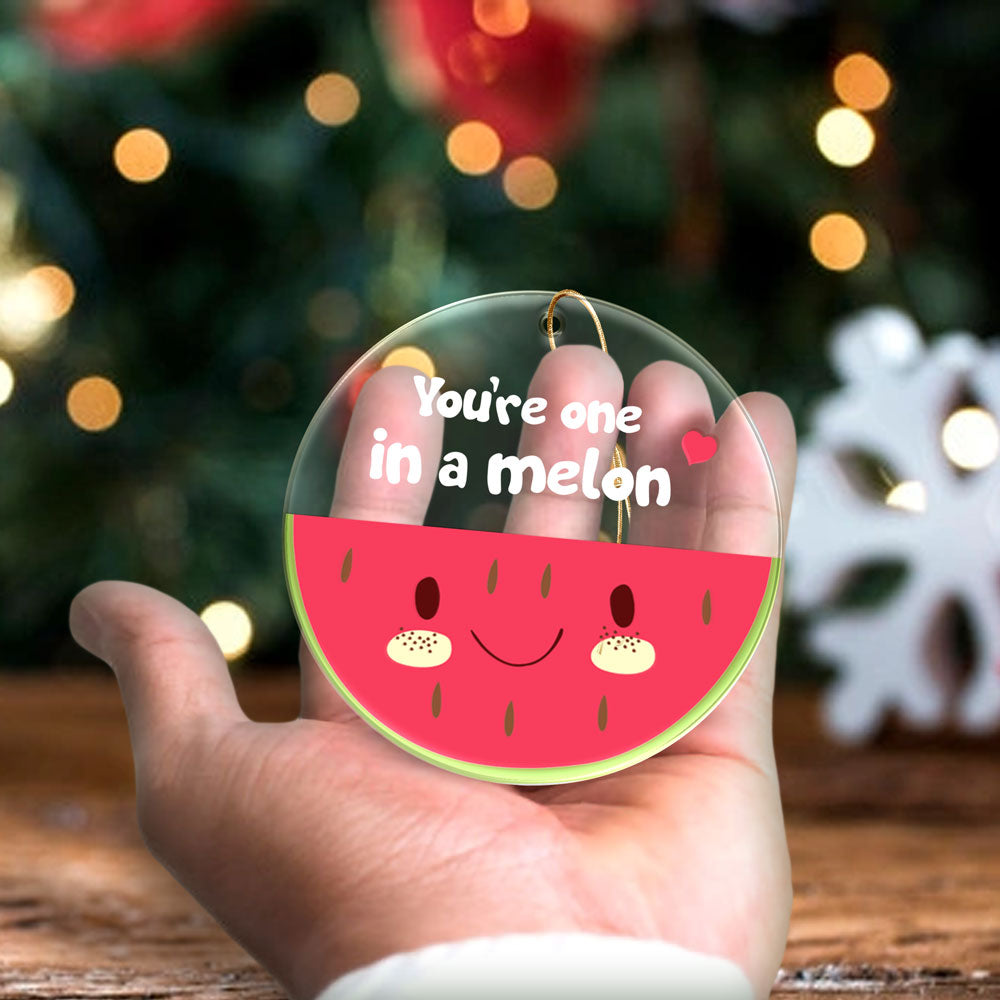 Christmas Gift For Him Or Her Youre One In A Melon Ornament