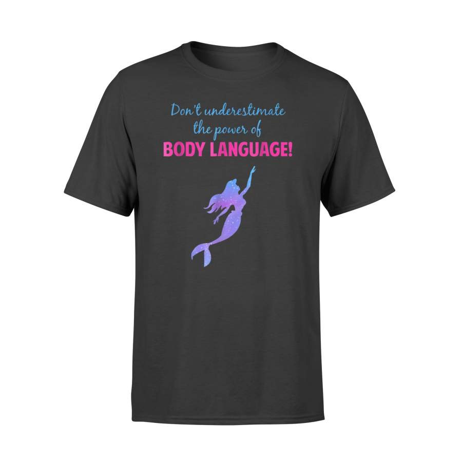 Don’t Underestimate The Power Of Body Language Mermaids Hawaiian Mama Penguin Luau For Women T-Shirt