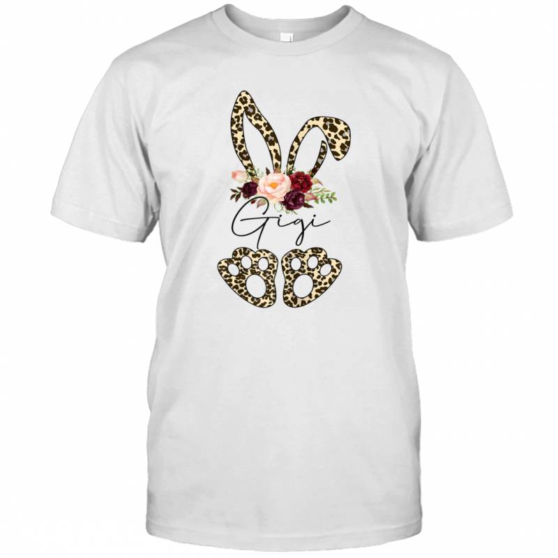 Leopard Bunny Gigi Easter Day Rabbit Funny Happy Easter Day Shirt