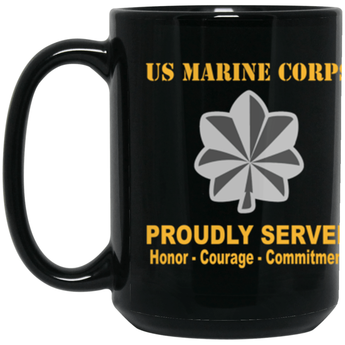USMC O-5 Lieutenant Colonel O5 LtCol O5 Field Officer Ranks Proudly Served Core Values 15 oz. Black Mug