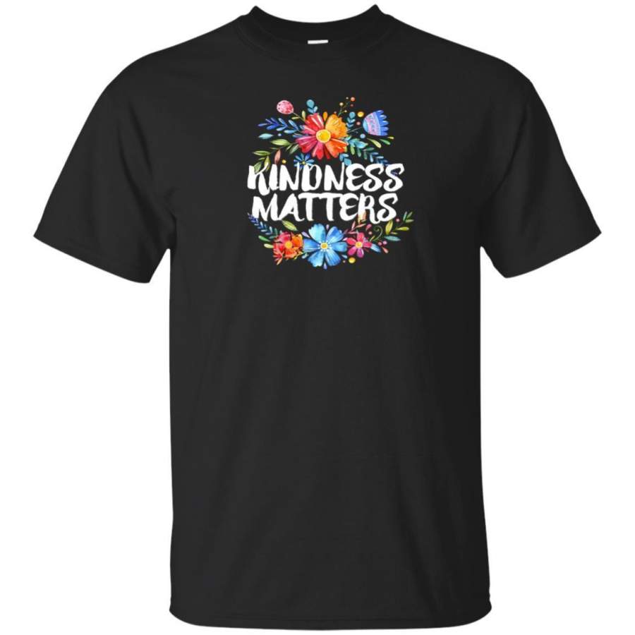 AGR Kindness Matters Shirt Positive Tshirt Mom Teacher Gifts