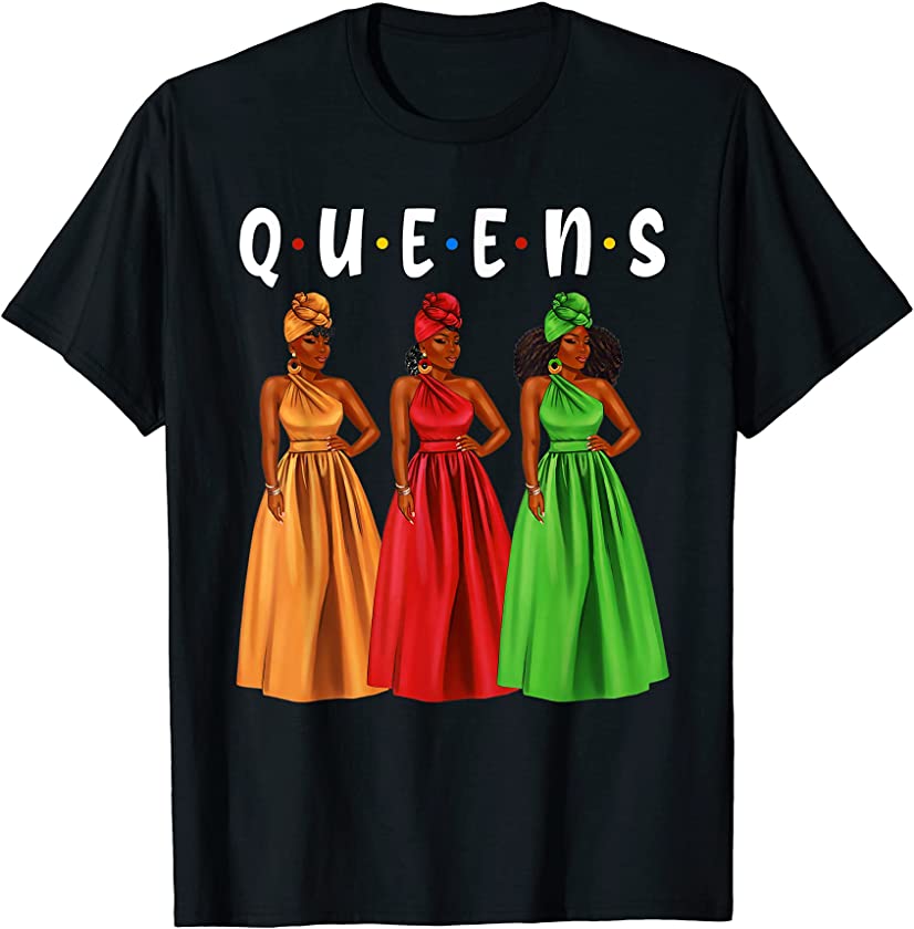 Black Queens African American Girl Friends With Afro Hair T-Shirt