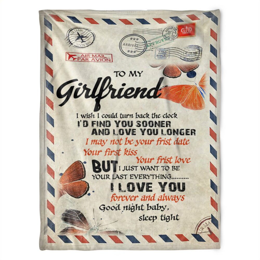 To My Girlfriend Blanket. I May Not Be Your Frist Date, Kiss, Love. Gift For Girlfriend From Boyfriend Home Decor Bedding Couch Sofa Soft And Comfy Cozy