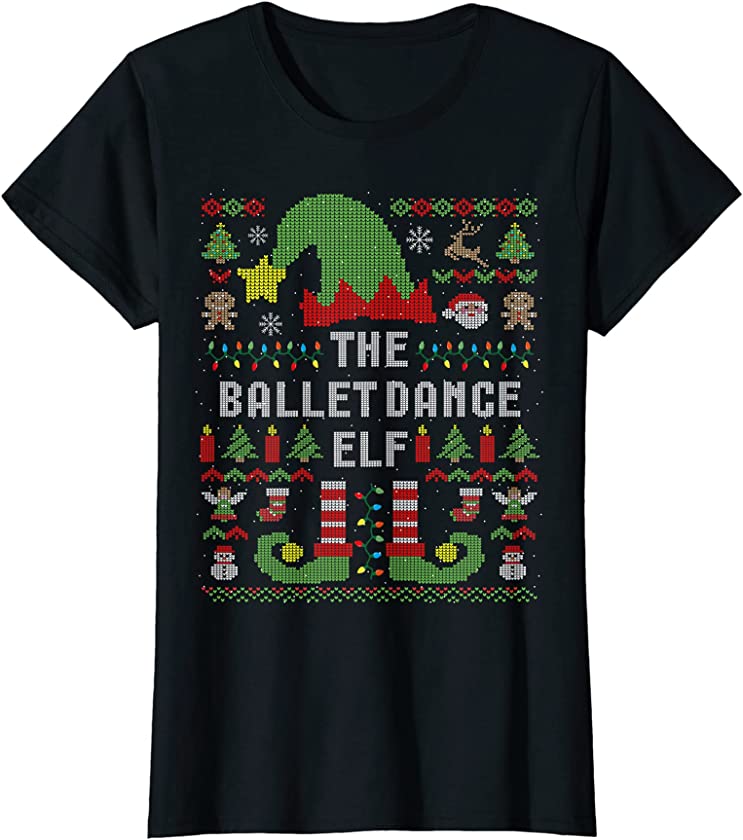 Womens The Ballet Dance Elf Ugly Christmas Matching Family Group T-Shirt