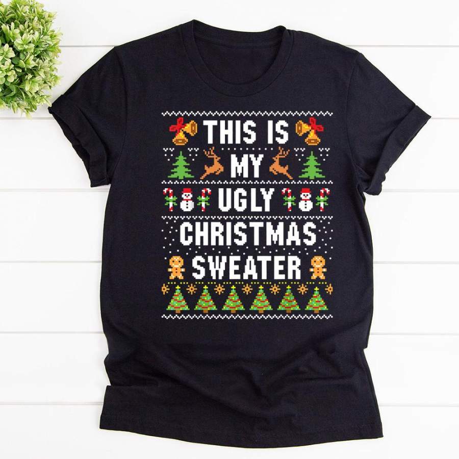 This is my ugly christmas sweater snowman candy cane black cotton t shirt for men and women S-6XL