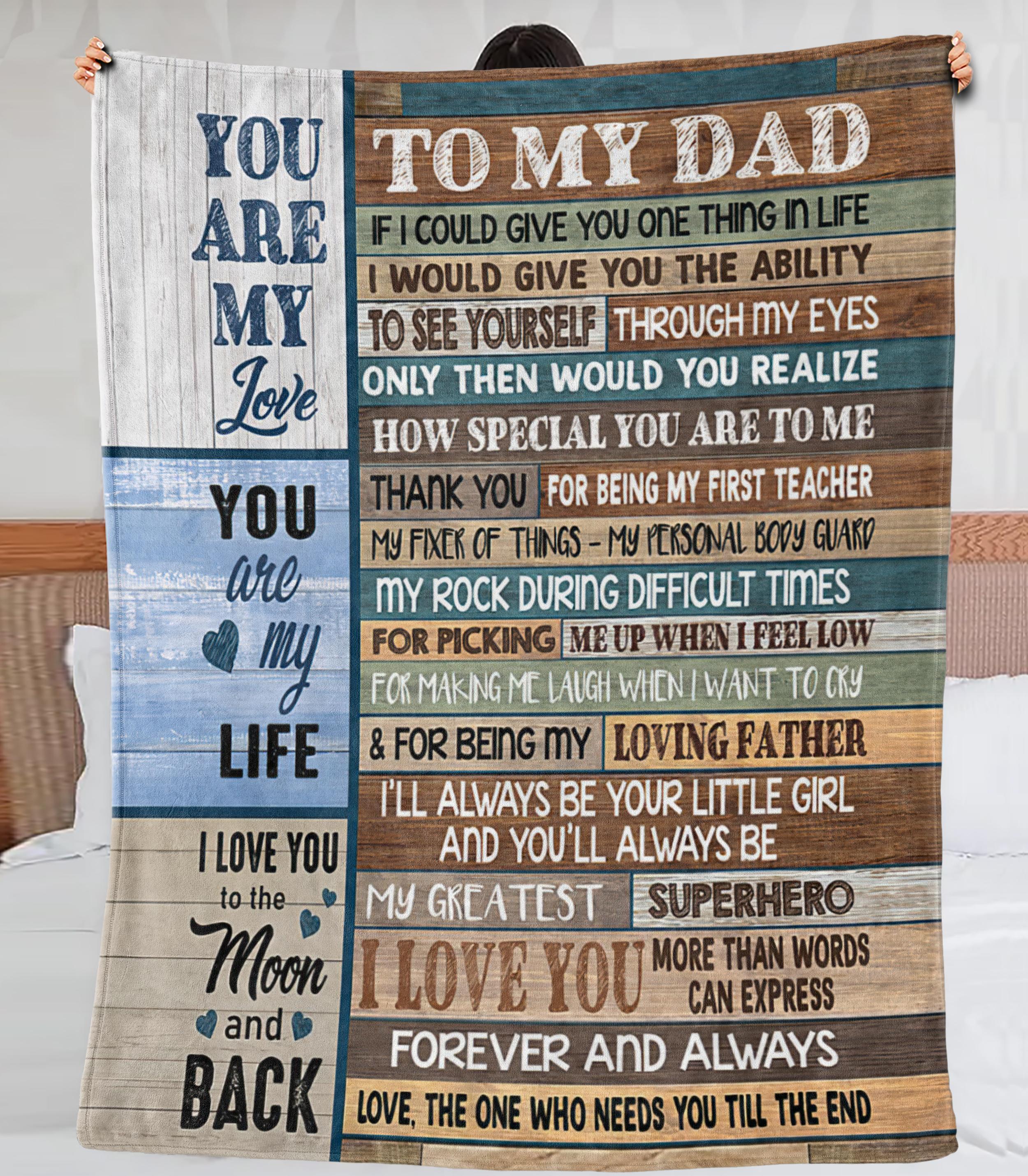 Personalized To My Dad Blanket From Son Daughter If I Could Give You