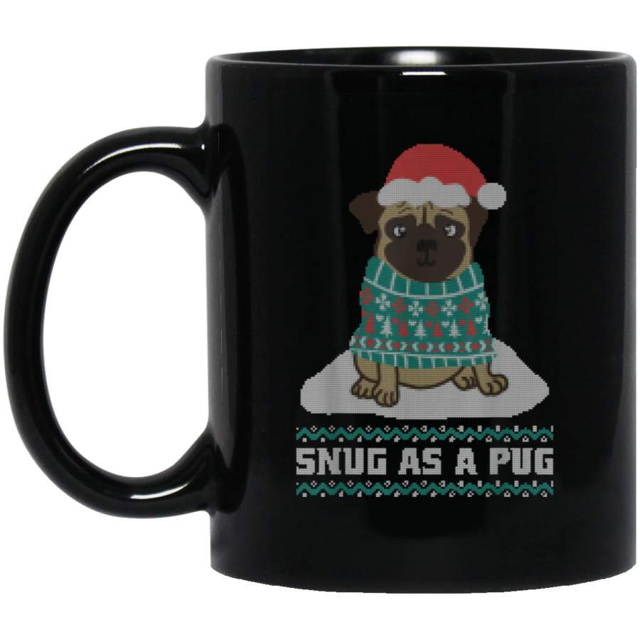 Snug As A Pug Christmas Xmas Ugly Sweater Funny Dog Owner 11 oz 15 oz Mug