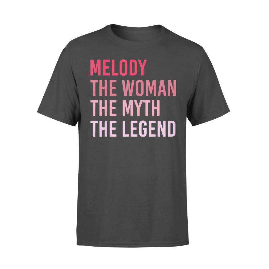 Melody The Woman The Myth The Legend T-shirt