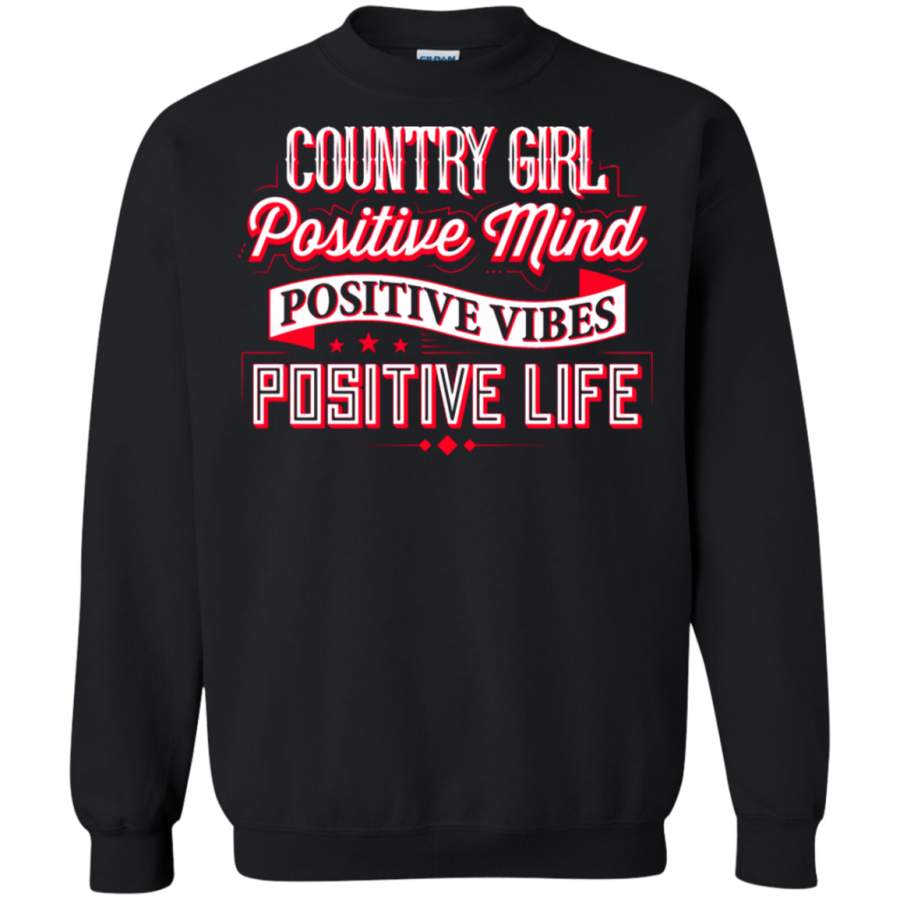 AGR Country Girl Positive Mind Positive Life Sweatshirt