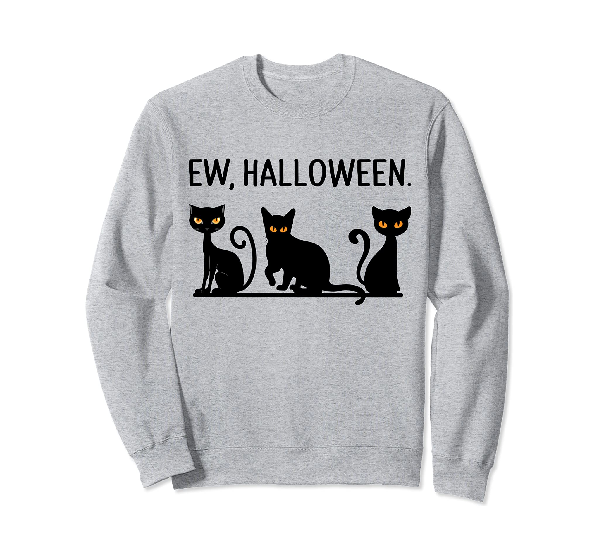 Black Cats Costume For Men & Women Black Cats Ew Halloween Sweatshirt