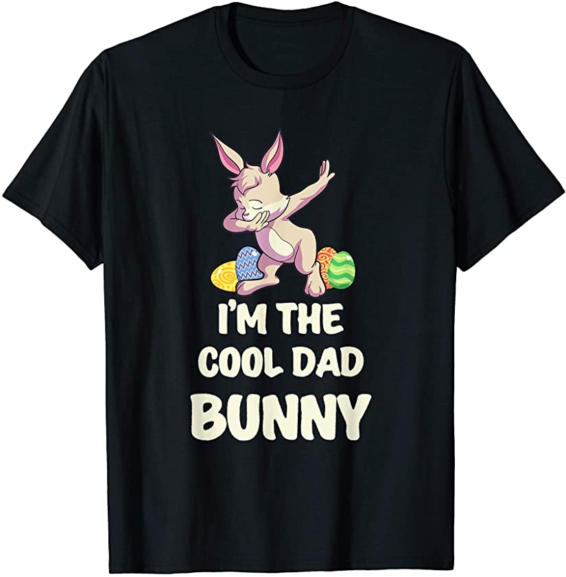 Cool Dad Bunny Matching Family Group Easter Party T-Shirt