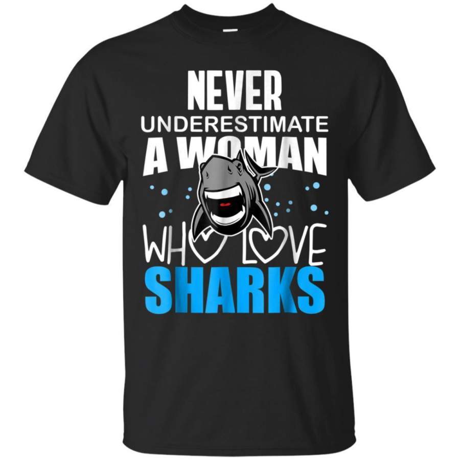 AGR Never Underestimate A Women Who Loves Sharks Women Shirt Jaq T-shirt