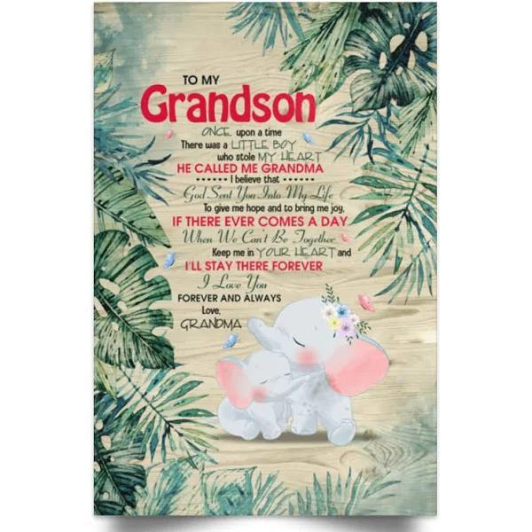 Grandma To My Grandson Once Upon A Time There Was A Little Boy Who Stole My Heart Framed Canvas Prints – Unframed Poster