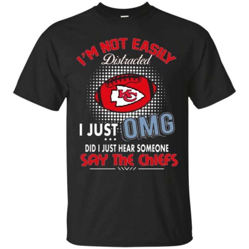 Order I Just Hear Someone Say The Kansas City Chiefs Shirts