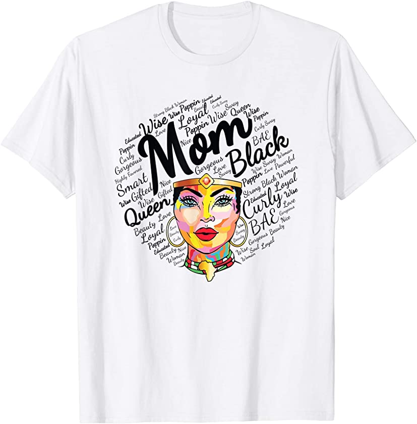 African American Mom Shirt for Mother’s Day Gift Black Queen T-Shirt