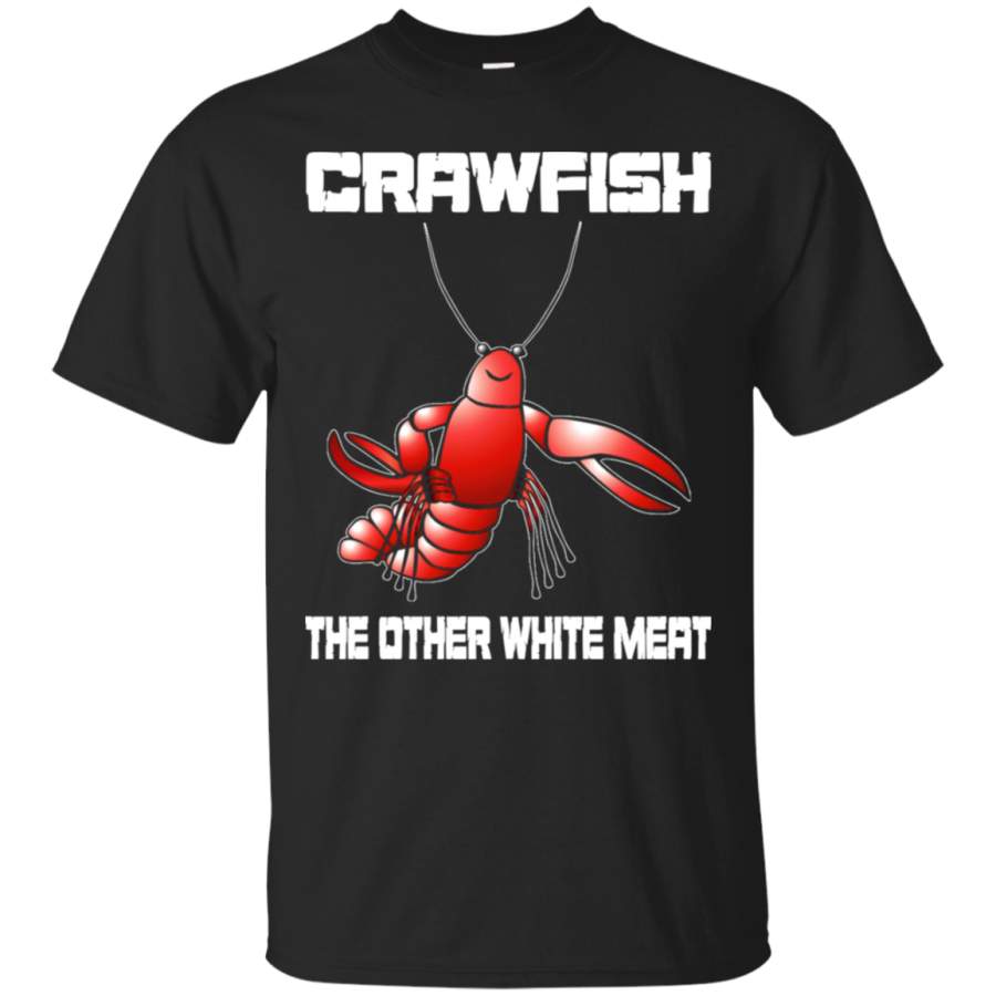 AGR Crawfish the other white meat T shirt