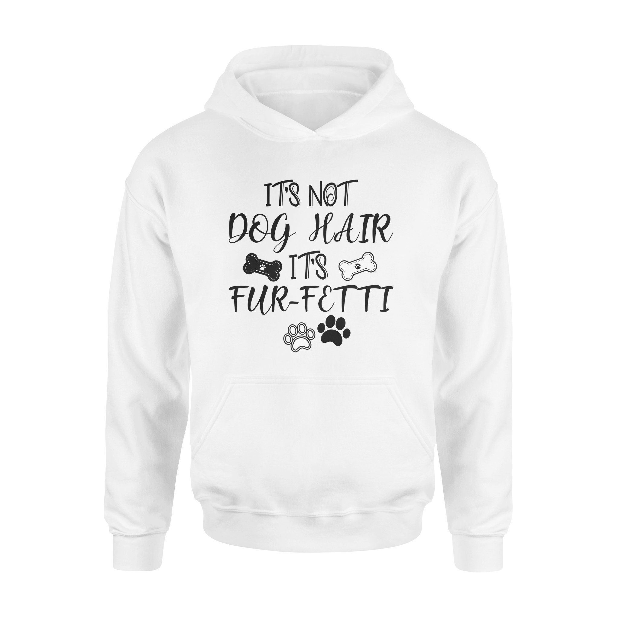 It’s not dog hair – Classic Hoodie