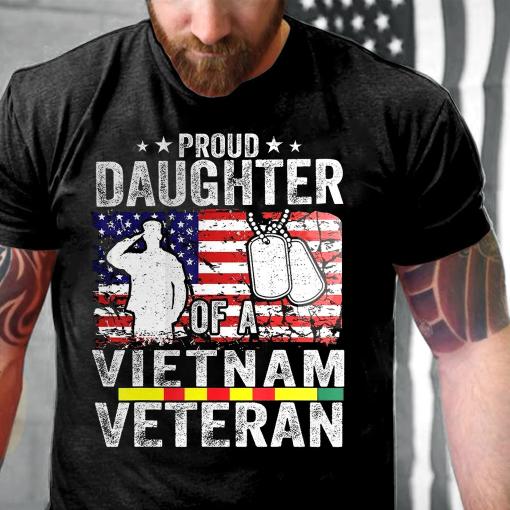 Proud Daughter Of A Vietnam Veteran Day Usa American Flag T-Shirt [Etrg-5685]