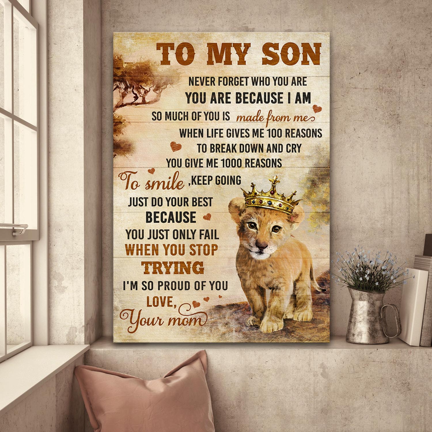 To Son – Baby Lion – Never Forget Who You Are – Family Portrait Canvas Print – Wall Art