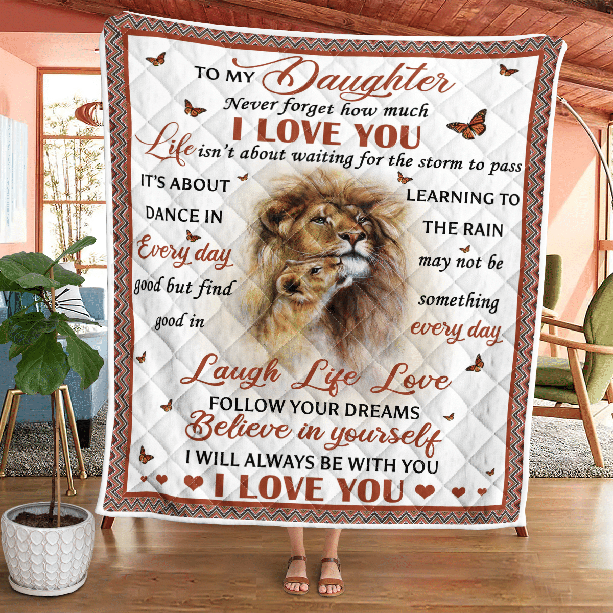 To My Daughter Never Forget I Love You – Lion Quilt Wq080322132