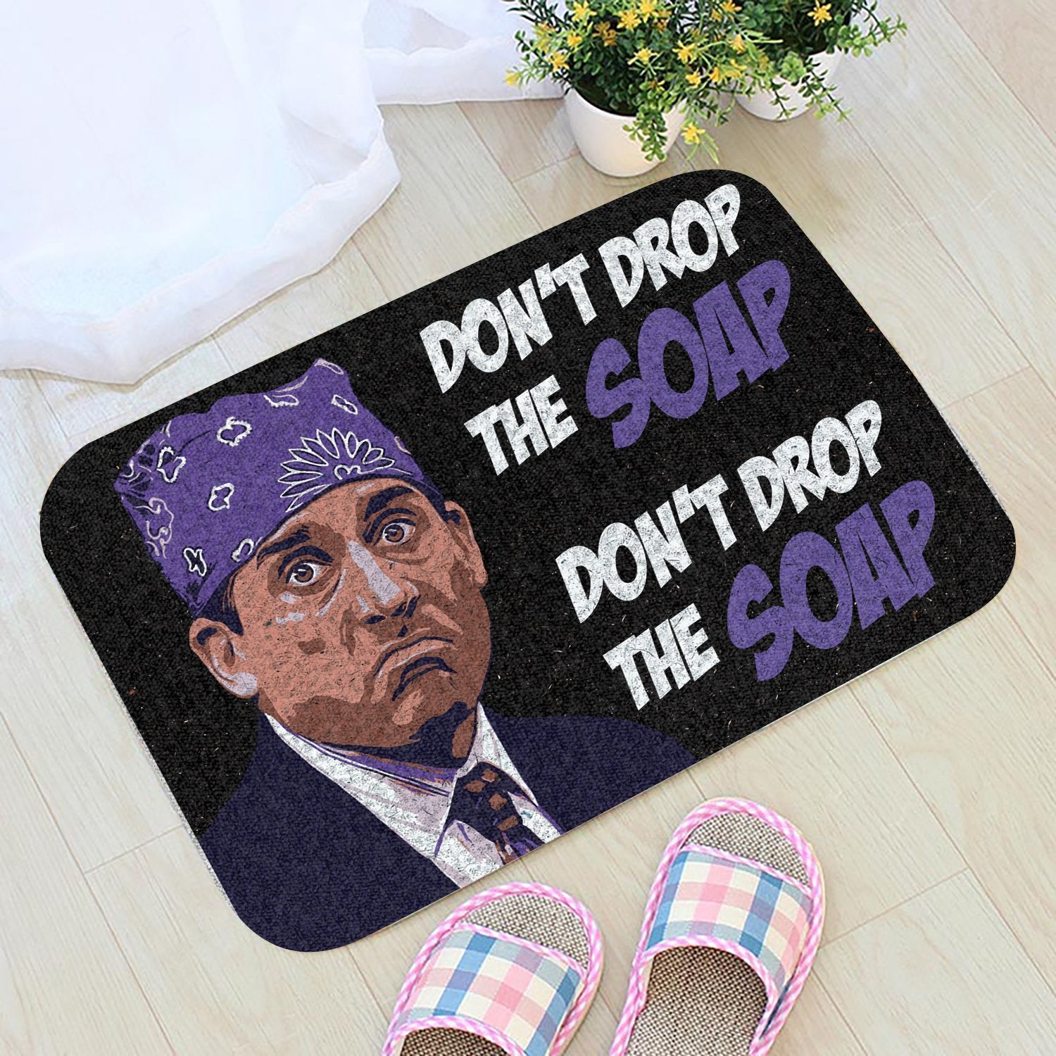 Dont Drop The Soap All Over Printing Doormat Pre2200