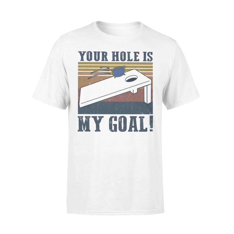 Your Hole Is My Goal Vintage Retro T-shirt