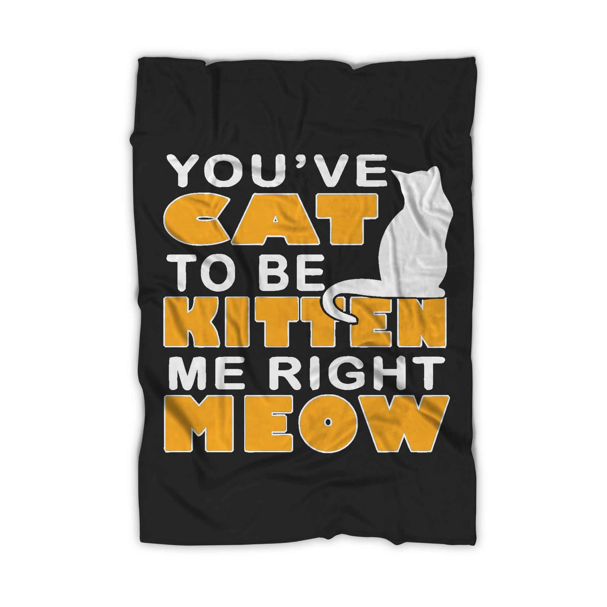 Are You Kitten Me Right Meow Yellow Blanket