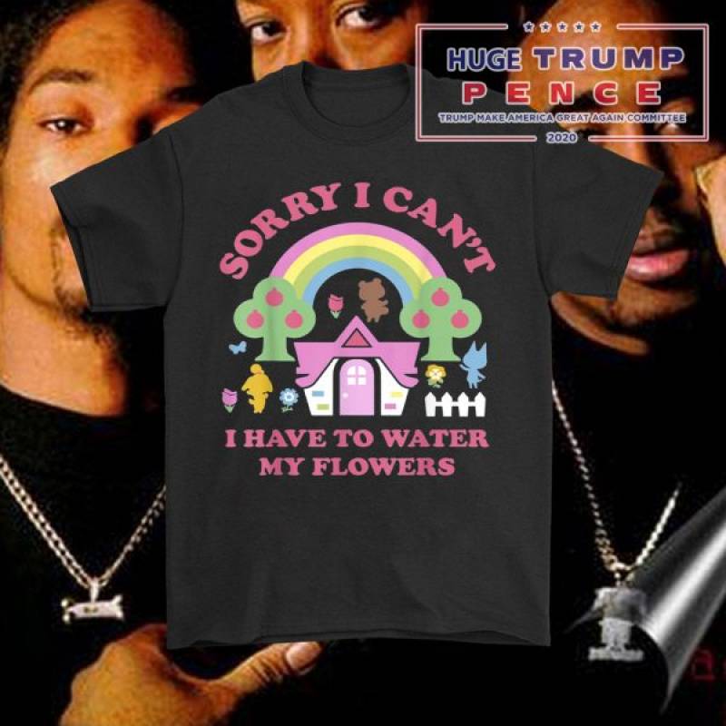 Animal Crossing Sorry I Can’t I Have To Water My Flowers Shirt