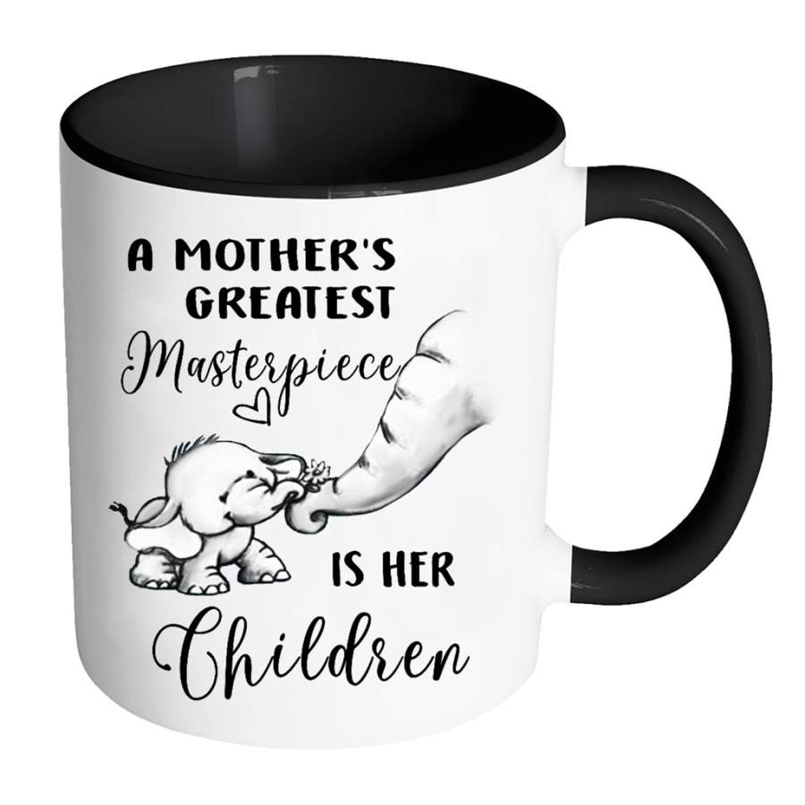 A Mother Greatest Masterpiece Is Her Children, Elephant Mother’s Day Gift – Full-Wrap Coffee Colors Accent Mug