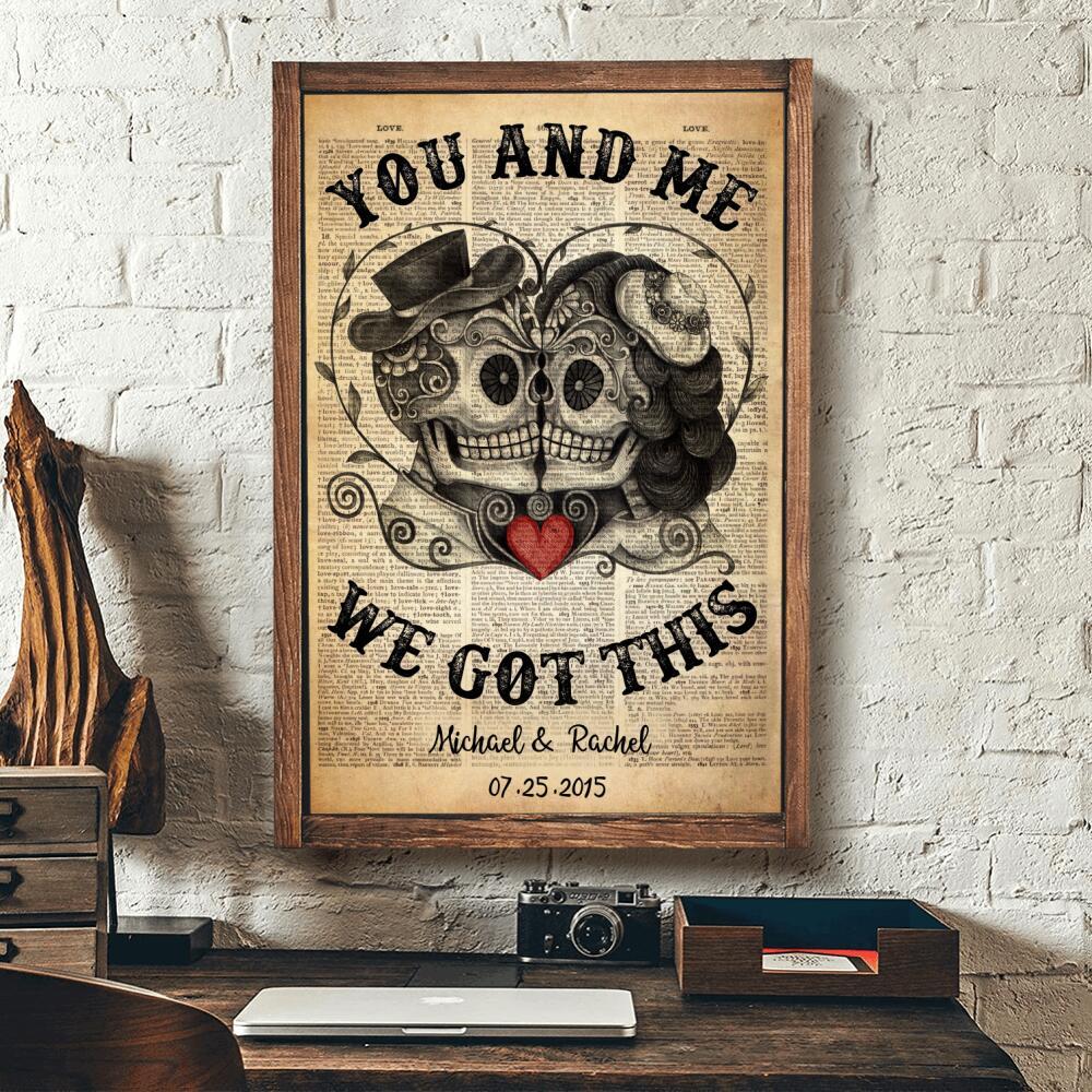 Customized Skull Tattoo Halloween Gift Couple You And Me We Got This Wall Art Print Poster