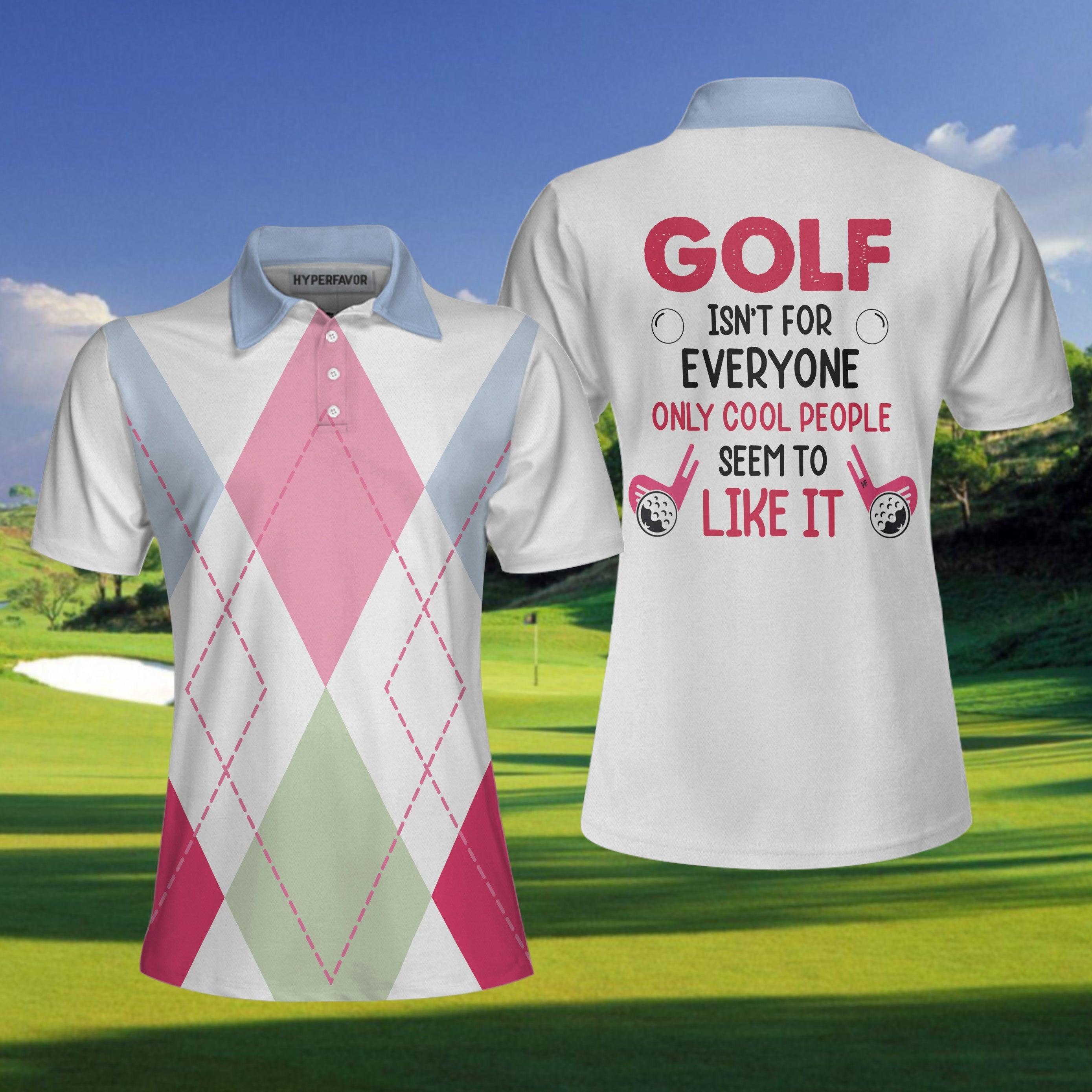 Golf Isn’T For Everyone Only Cool People Seem To Like It Golf Short Sleeve Women Polo Shirt, Argyle Polo Shirt Coolspod