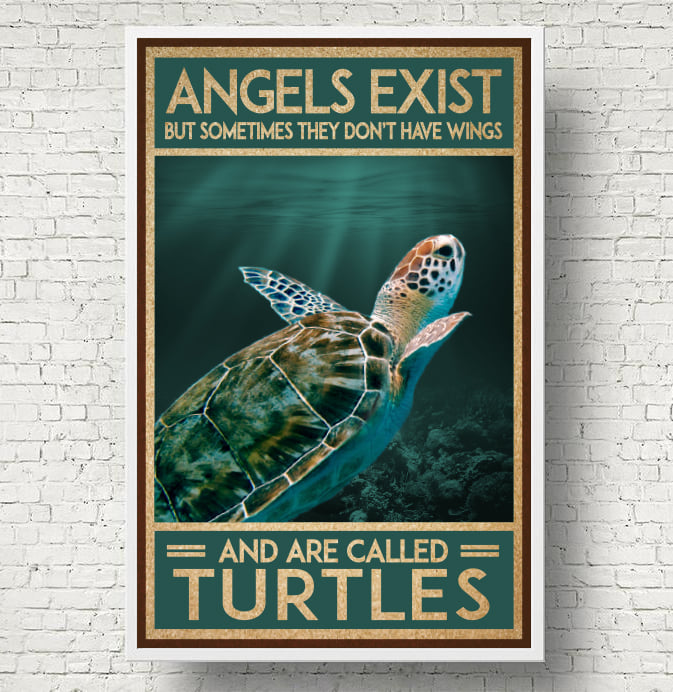 Turtle Angels Exist But Sometimes They Don’t Have Wings – Matte Canvas, Gift for you, gift for her, gift for him, gift for animal lover, gift for turtle lover