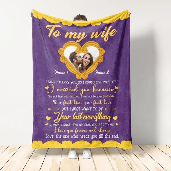 To My Wife Your Last Eeverything Couple Custom Fleece Blanket Gift For Partner Couple Anniversary Gift Home Decor Bedding Couch Sofa Soft And Comfy Cozy