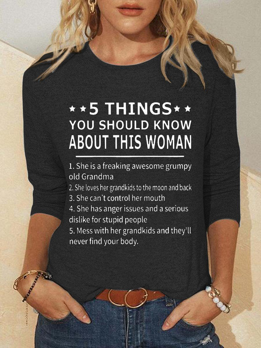 Women’S 5 Things You Should Know About This Woman Funny  Long Sleeve Top