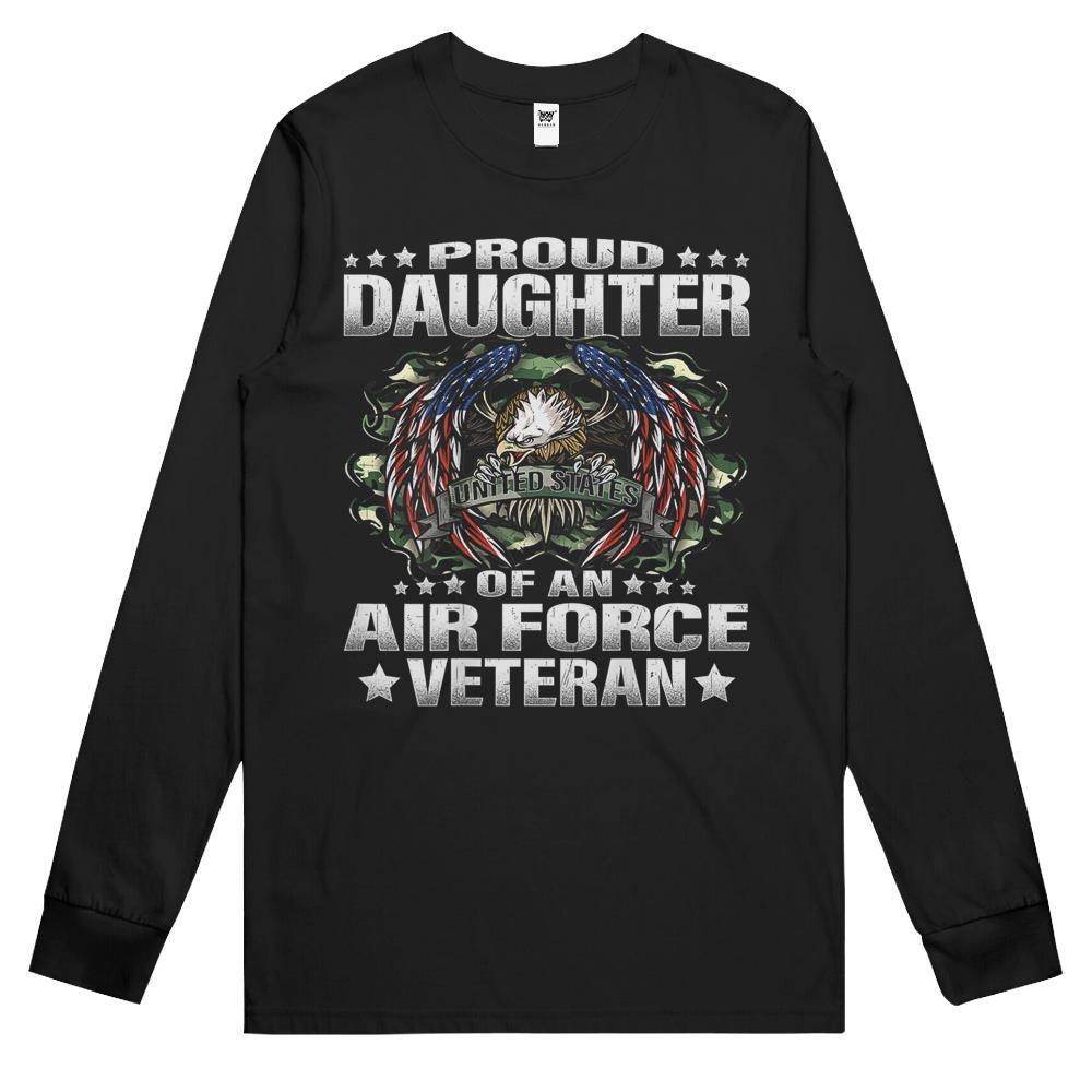 Proud Daughter Of An Air Force Veteran Military Vet’S Child Long Sleeve T Shirts