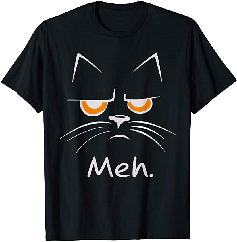 Meh – Funny Cat Kitten Kitty Paw Pet Lover Meme Gift T-Shirt