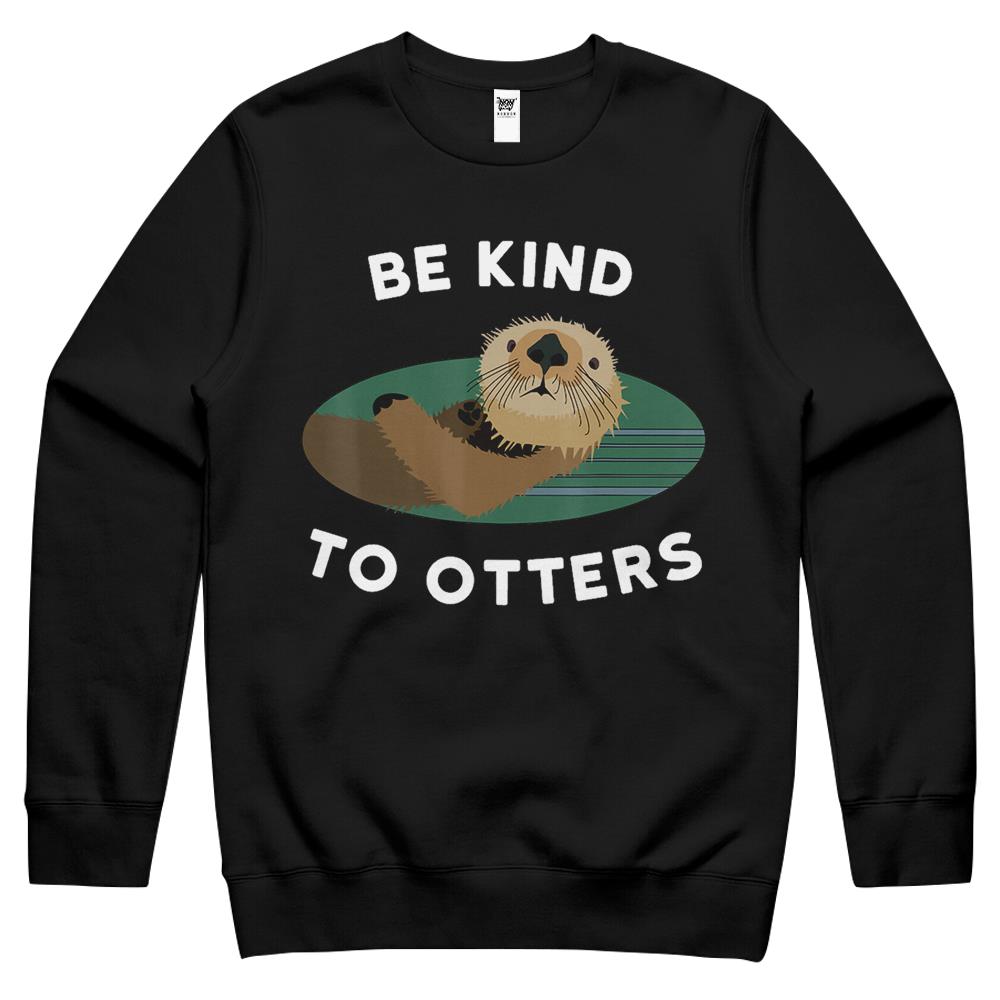 Be Kind To Otters Crewneck Sweatshirt