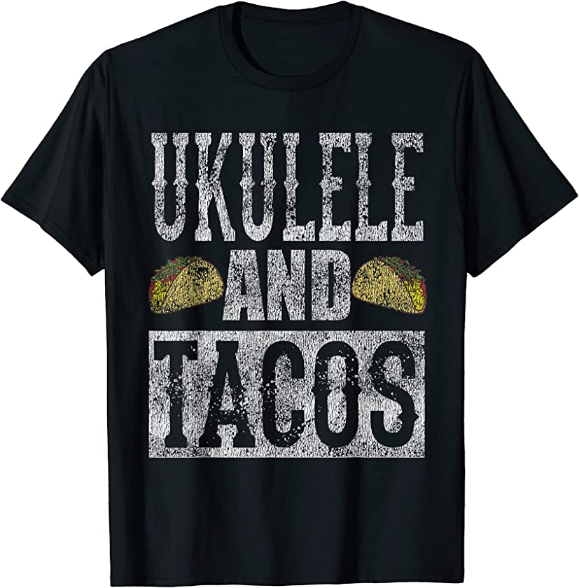 Ukulele and Tacos Funny Taco Band Distressed T-Shirt