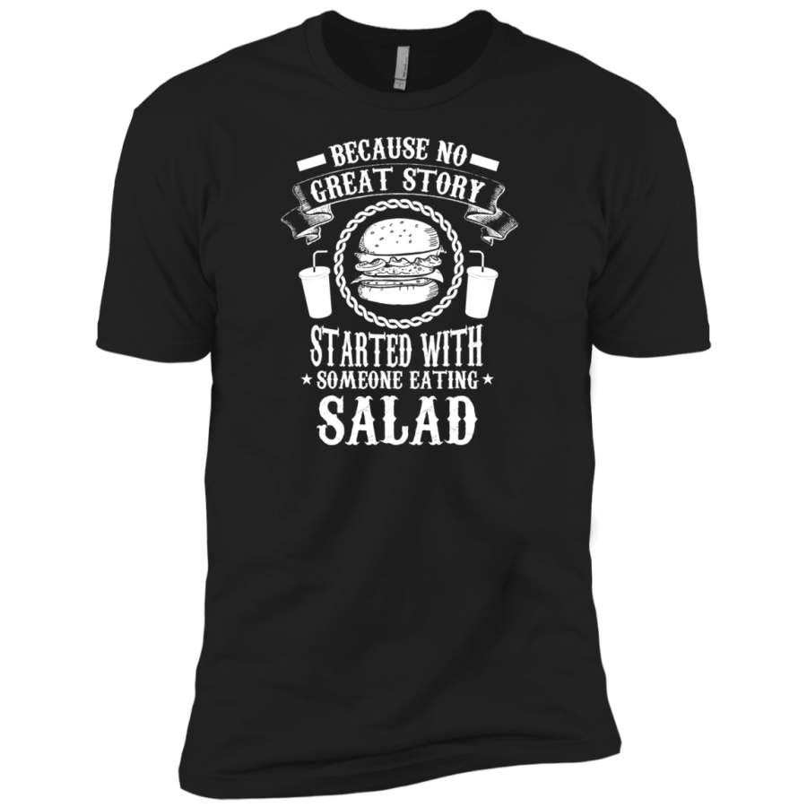 AGR STARTED WITH SOMEONE EATING SALAD T-Shirt & Hoodie