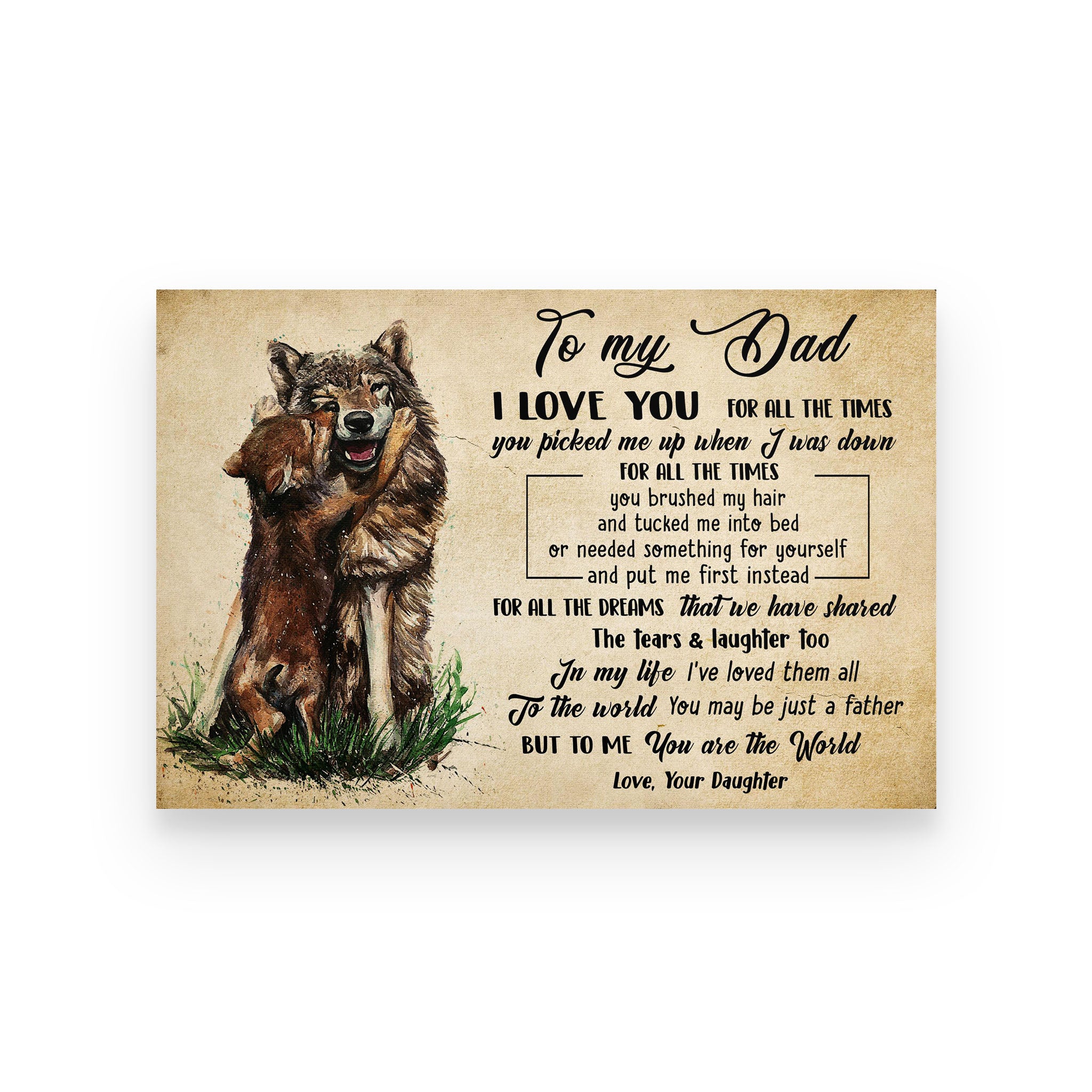 wolf poster daughter to dad i love you for all the times